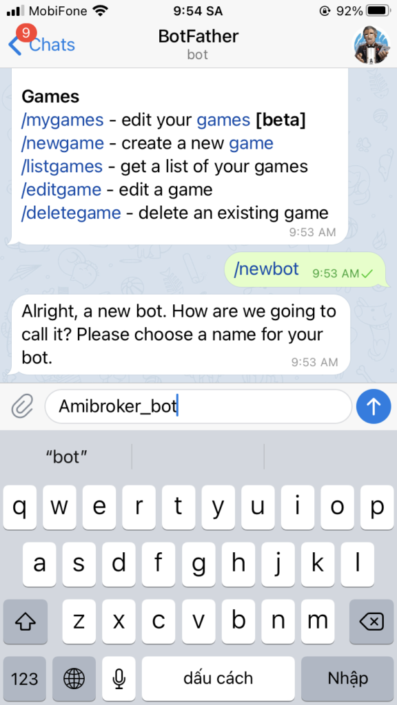 Đặt tên cho bot (Tên hợp lệ của một bot là phải có chữ bot cuối tên)